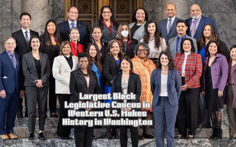 Largest Black Legislative Caucus in Western U.S. Makes History in Washington