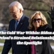 The Cold War Within: Biden and Pelosi’s Strained Relationship in the Spotlight